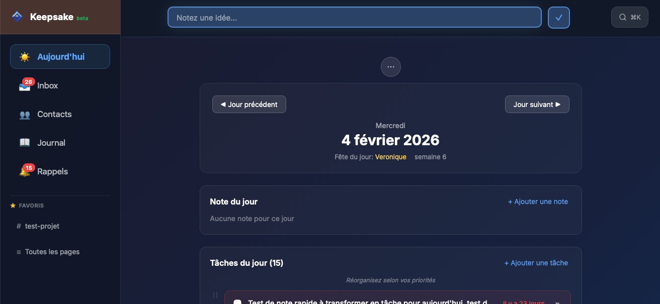 Tout en haut de l’interface, un espace toujours visible pour noter vos idées et tout ce qui traverse votre esprit.