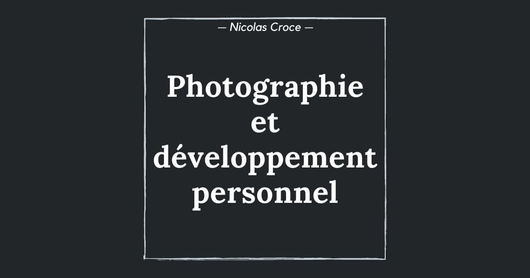 Photographie et développement personnel