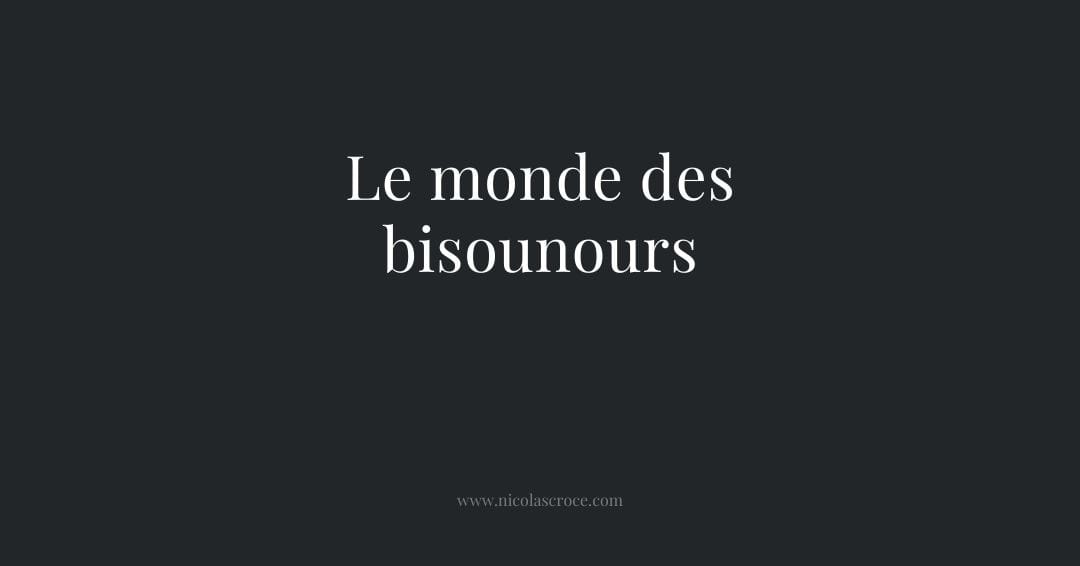 Le monde des bisounours