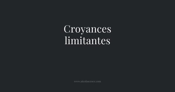 Croyances limitantes