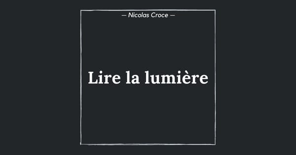 Lire la lumière